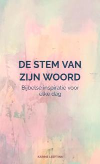 DE STEM VAN ZIJN WOORD