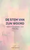 DE STEM VAN ZIJN WOORD