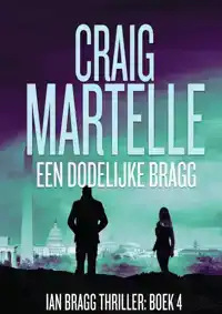 EEN DODELIJKE BRAGG