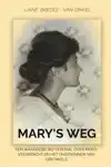 MARY'S WEG