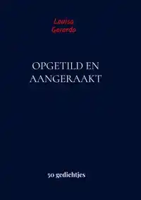OPGETILD EN AANGERAAKT