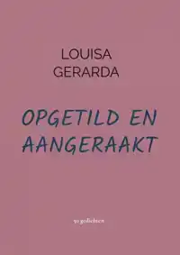 OPGETILD EN AANGERAAKT