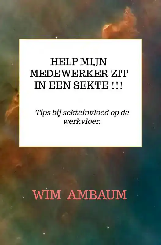 HELP MIJN MEDEWERKER ZIT IN EEN SEKTE !!!