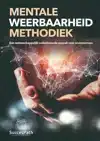 MENTALE WEERBAARHEID METHODIEK