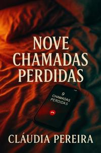 NOVE CHAMADAS PERDIDAS