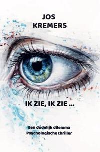 IK ZIE, IK ZIE ...
