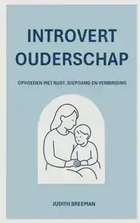 INTROVERT OUDERSCHAP