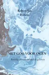 MET GOD VOOR OGEN