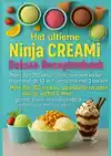 HET ULTIEME NINJA CREAMI DELUXE RECEPTENBOEK - MEER DAN 200