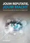 JOUW REPUTATIE, JOUW MACHT