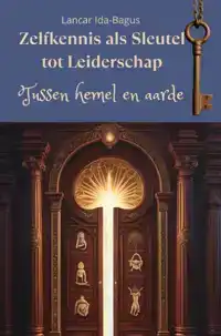 ZELFKENNIS ALS SLEUTEL TOT LEIDERSCHAP