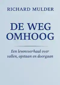 DE WEG OMHOOG