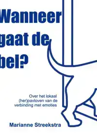 WANNEER GAAT DE BEL?