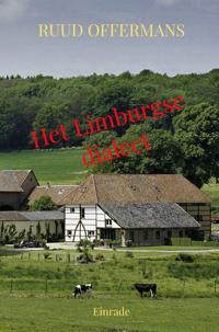 HET LIMBURGSE DIALECT