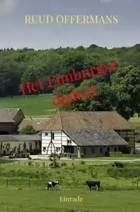 HET LIMBURGSE DIALECT