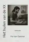 HET HUILEN VAN DE XX