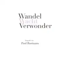 WANDEL WACHT VERWONDER