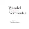 WANDEL WACHT VERWONDER