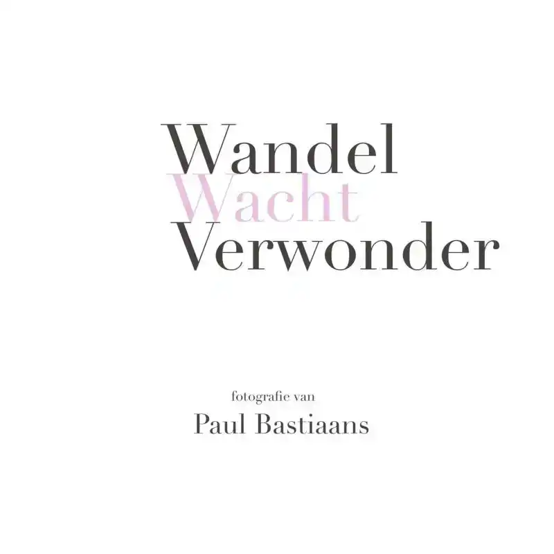WANDEL WACHT VERWONDER