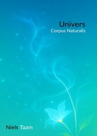 UNIVERS - CORPUS NATURALIS (1/2)