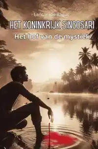 HET KONINKRIJK SINGHOSARI