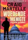 WOEDENDE MENIGTE EN DE HEMEL IN VLAMMEN