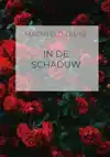 IN DE SCHADUW