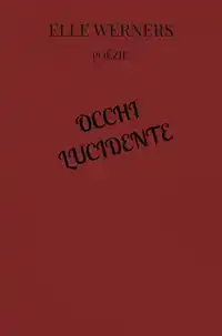 OCCHI LUCIDENTE