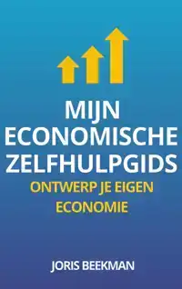 MIJN ECONOMISCHE ZELFHULPGIDS