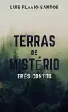 TERRAS DE MISTERIO