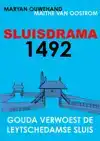 SLUISDRAMA 1492