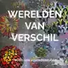 WERELDEN VAN VERSCHIL