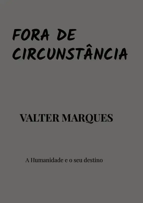 FORA DE CIRCUNSTANCIA