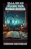 ELLA EN DE VLOEK VAN NIMMERMEER