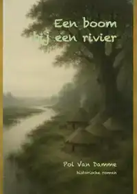 EEN BOOM BIJ EEN RIVIER