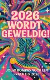 2026 WORDT GEWELDIG!