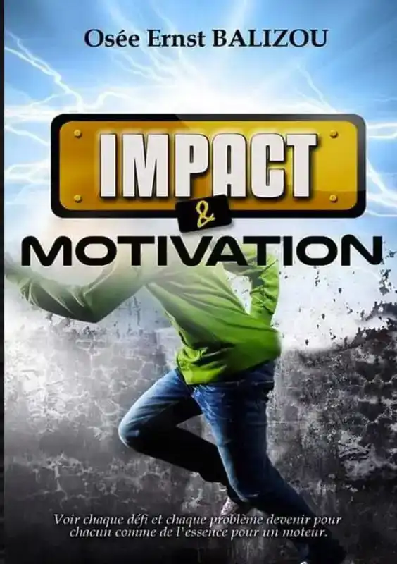 IMPACT ET MOTIVATION