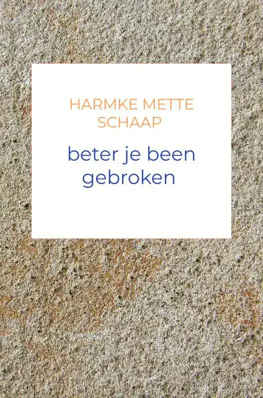 BETER JE BEEN GEBROKEN