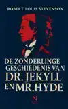 DE ZONDERLINGE GESCHIEDENIS VAN DR. JEKYLL EN MR. HYDE