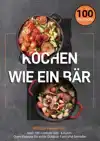 KOCHEN WIE EIN BAR