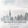 EEN DELICATE KWESTIE