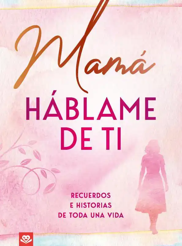 MAMA, HABLAME DE TI