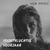 VOORTVLUCHTIG VOORJAAR