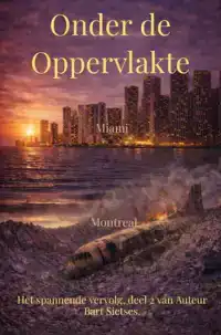 ONDER DE OPPERVLAKTE