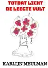TOTDAT LICHT DE LEEGTE VULT