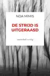 DE STRIJD IS UITGERAASD