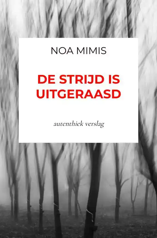 DE STRIJD IS UITGERAASD
