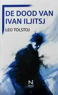 DE DOOD VAN IVAN ILJITSJ