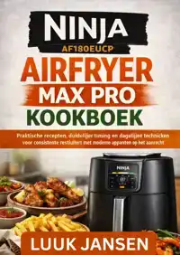 NINJA AF180EUCP AIRFRYER MAX PRO KOOKBOEK