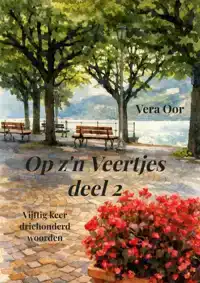 OP Z'N VEERTJES, DEEL 2